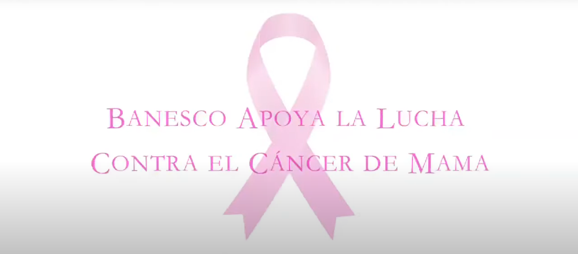 Banesco se suma a la lucha contra el cáncer de mama