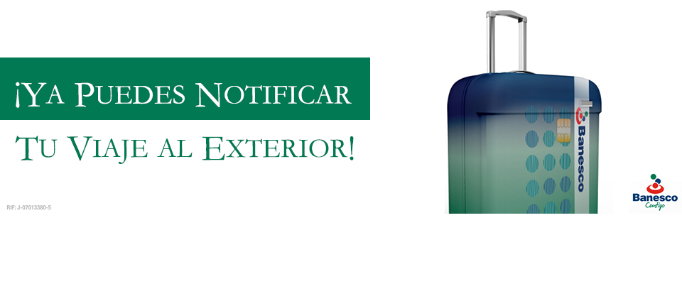 BanescOnline habilita la opción de Notificación para Operar por la Banca Digital desde fuera de Venezuela para Personas Naturales