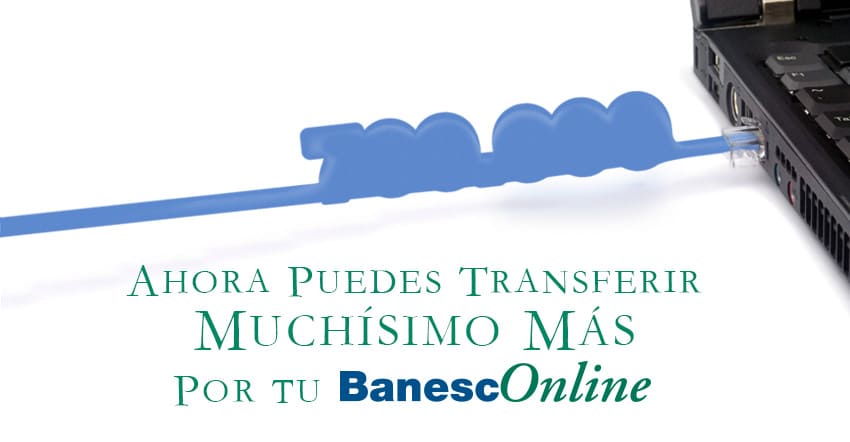 Banesco incrementó los límites diarios para operaciones en sus canales electrónicos