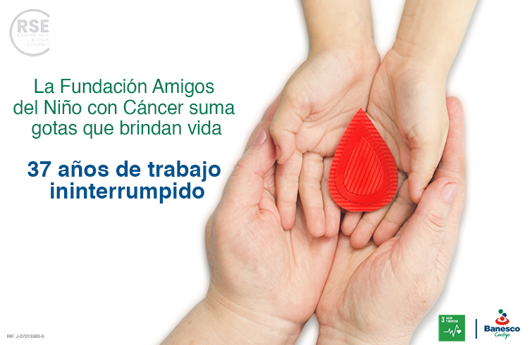 Fundación Amigos del Niño con Cáncer: 37 años de labor ininterrumpida