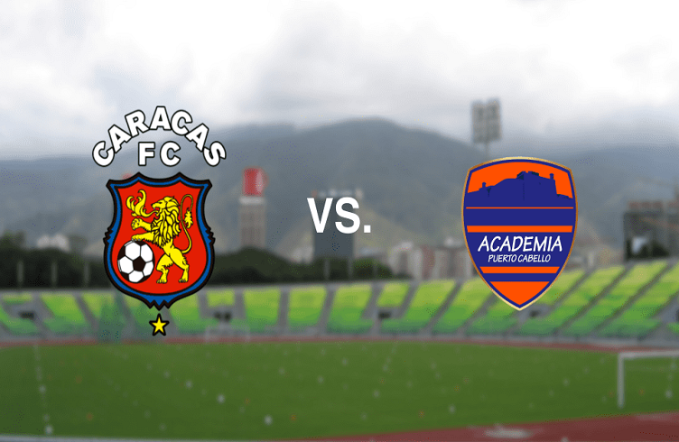 Caracas FC y la Academia Puerto Cabello se disputan la Copa Banesco