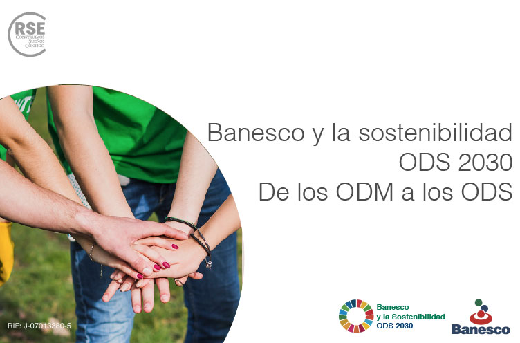 Banesco y la sostenibilidad. De los ODM a los ODS