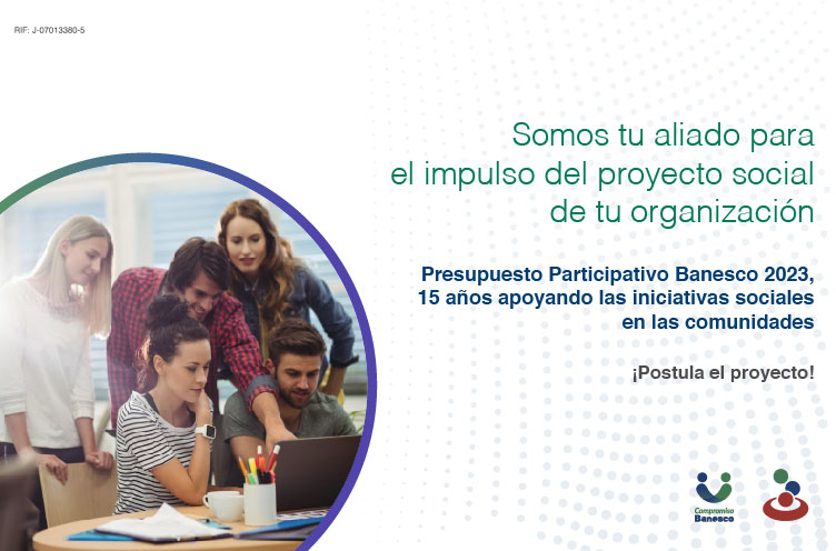 Banesco invita a postular al Presupuesto Participativo 2023