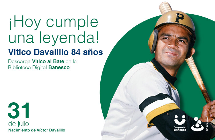 Banesco celebra los 84 años de nuestro Víctor Davalillo