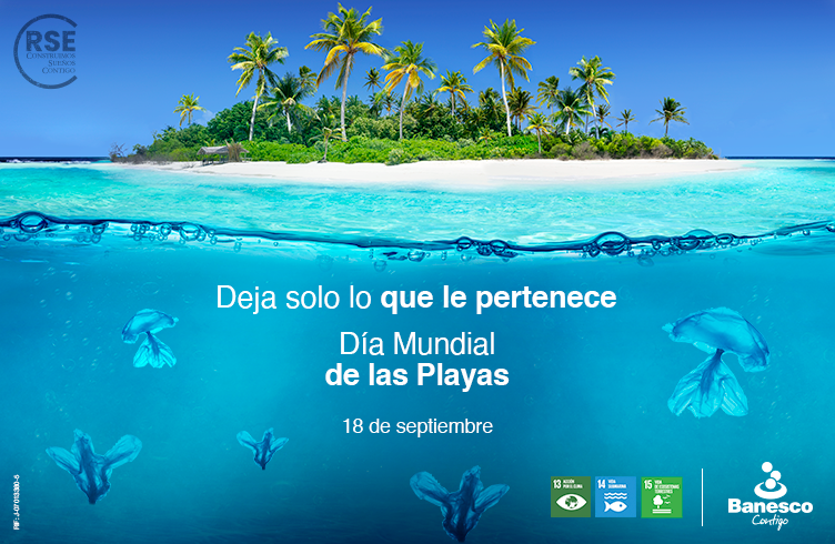 Día Mundial de las Playas: Deja solo lo que le pertenece