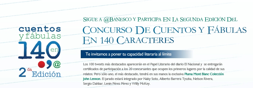 @Banesco anuncia la segunda edición  del concurso de microcuentos #C140