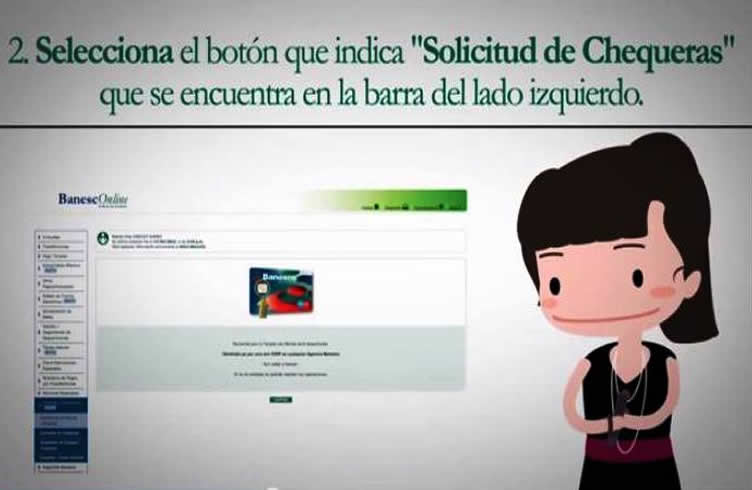 Paso a paso: Solicitud de Chequeras vía BanescOnline (+video)