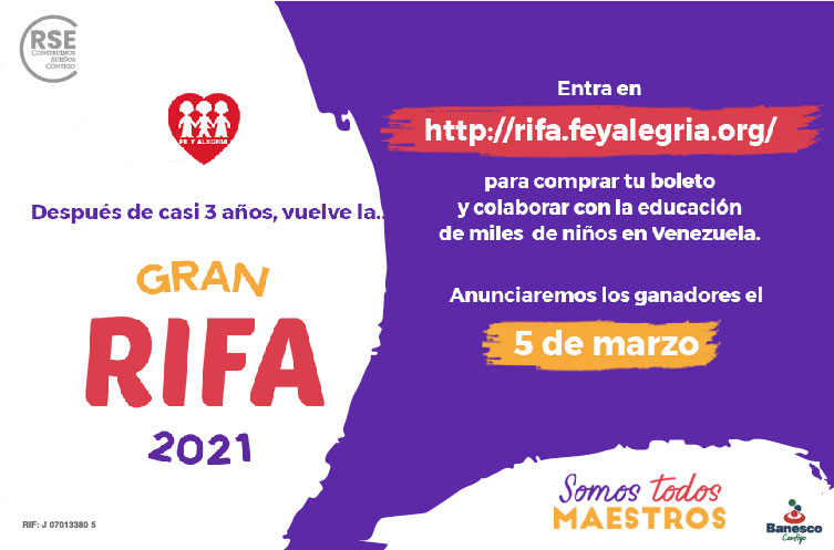 Vuelve la Gran Rifa de Fe y Alegría