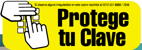 Protege tu Clave al efectuar cualquier operación en un Cajero Automático o Punto de Venta Banesco